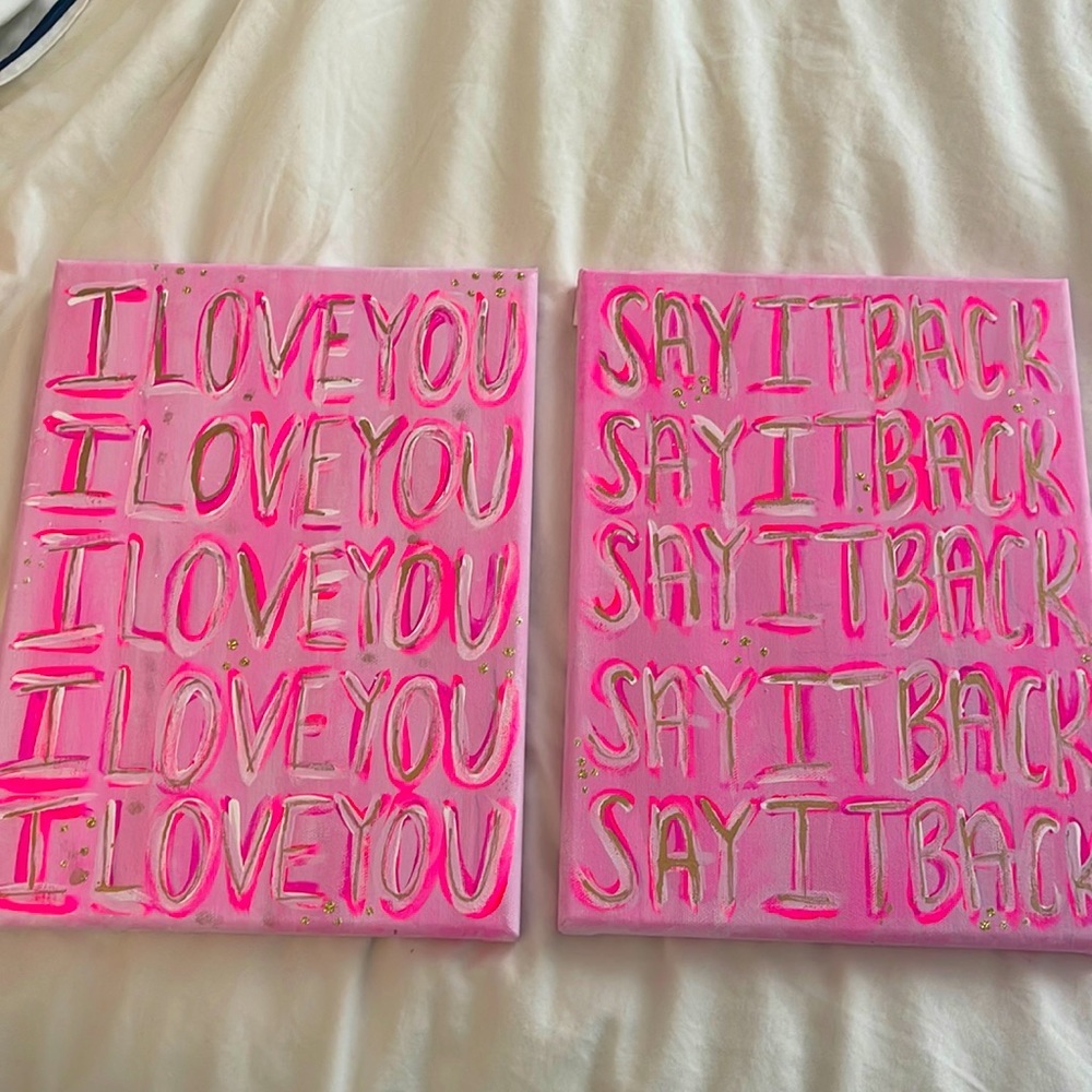 I LOVE YOU SAY IT BACK PAINTING